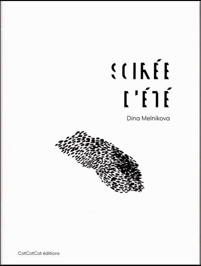 Soirée d'été, Dina Melnikova