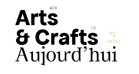 Arts & Crafts, aujourd'hui- web-to-print